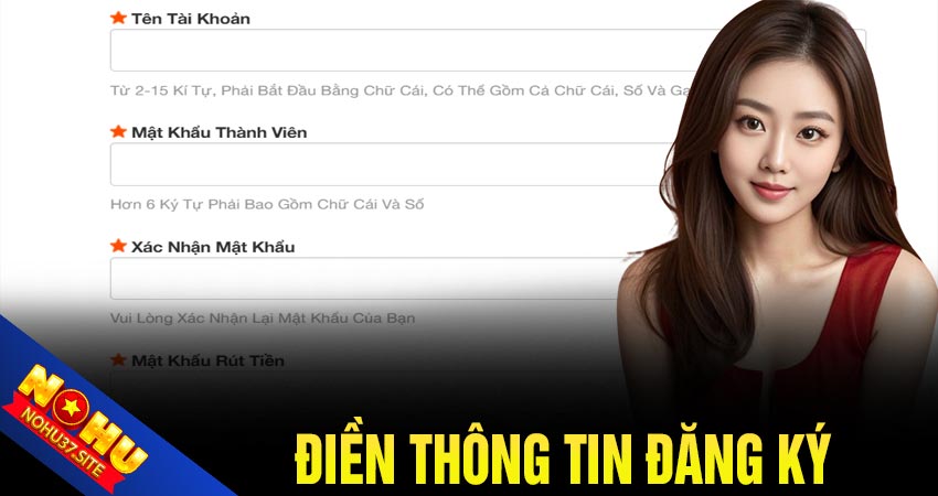 Điền các thông tin đăng ký tài khoản