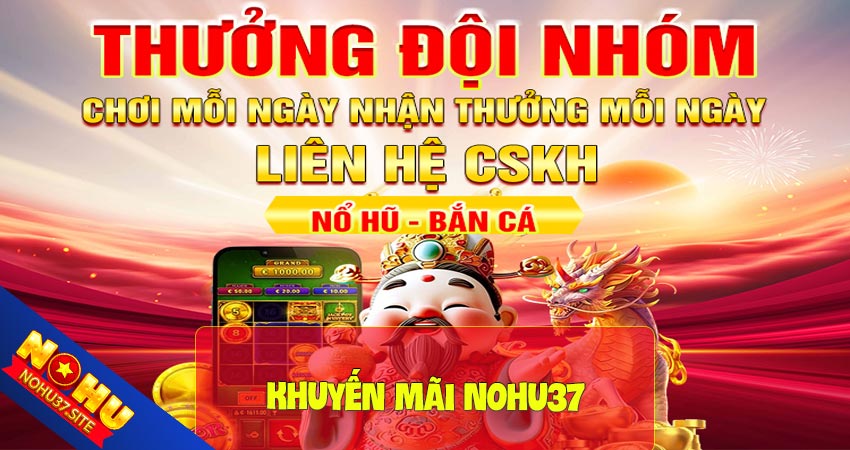 Khuyến mãi nohu37